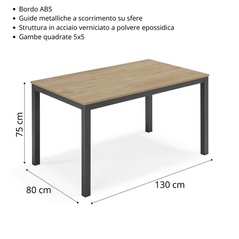 Tavolo da pranzo allungabile 130x80 GIOTTO MADE IN ITALY